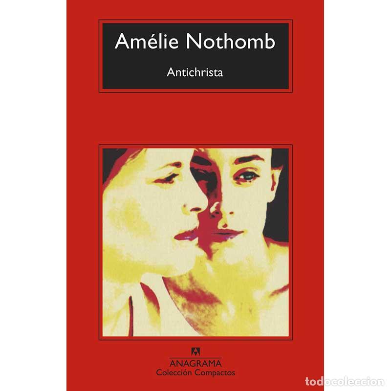Libros antiguos: Antichrista - Am&eacute;lie Nothomb - Libro Nuevo - Foto 1