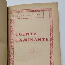 Libros antiguos: CUENTA, CAMINANTE - EDUARDO ZAMACOIS
