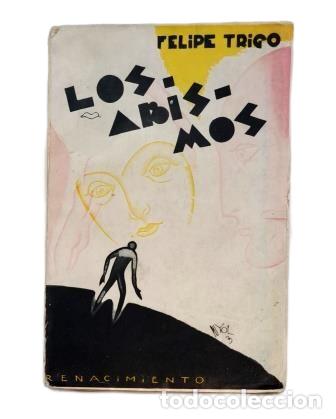 Libros antiguos: LOS ABISMOS (1920).- FELIPE TRIGO - Foto 1