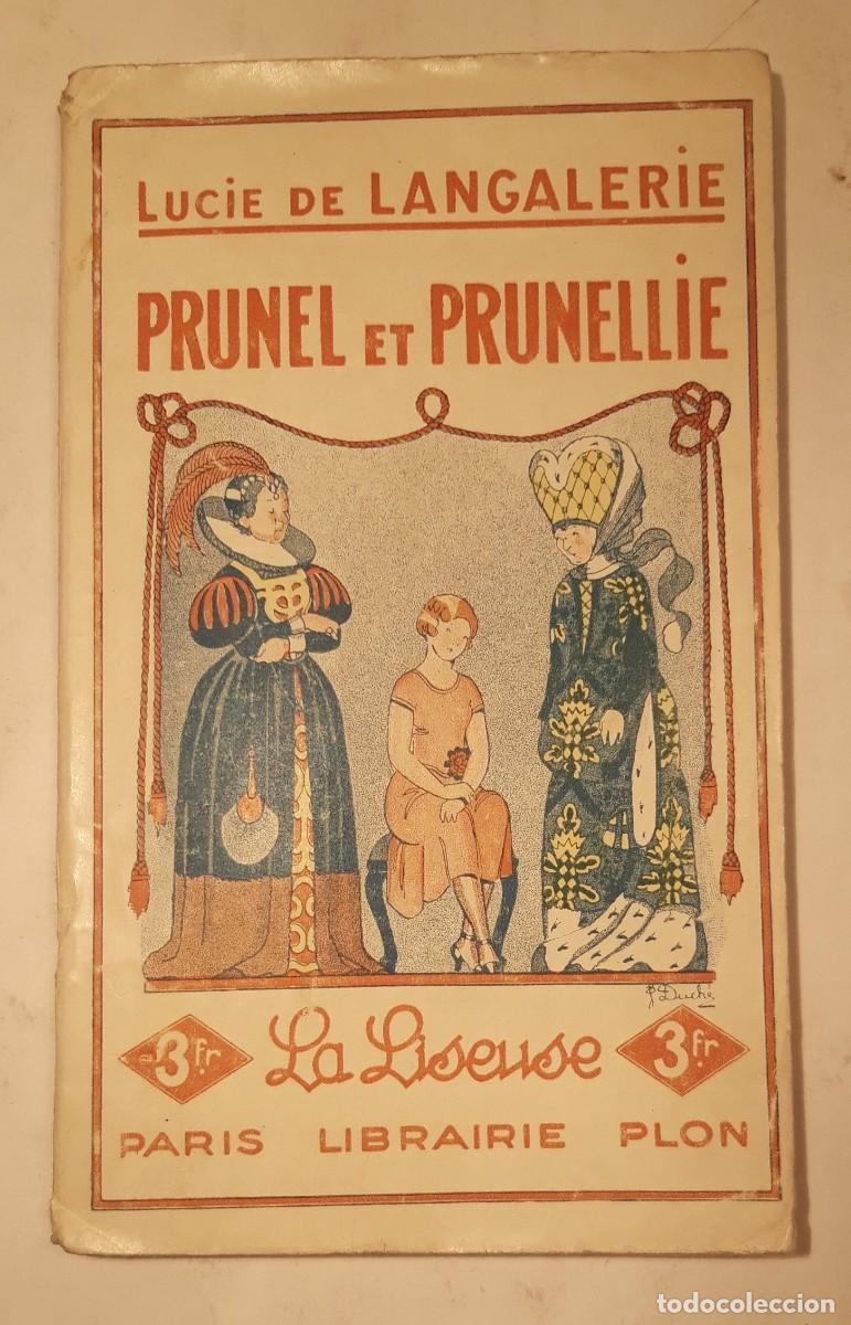 Old books: PRUNEL Y PRUNELLIE- Lucie de Langalerie. 1929