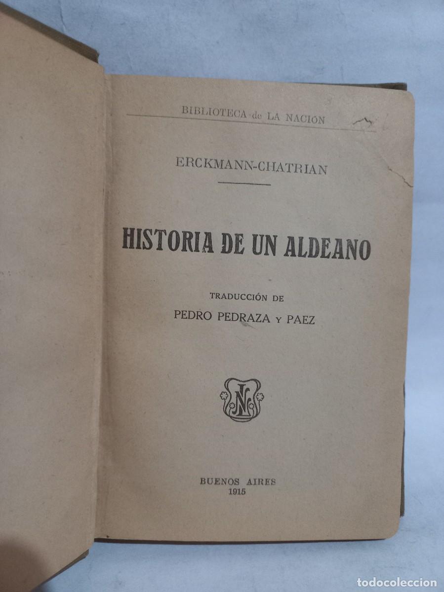 Libros antiguos: Erckmann-Chatrian - Historia de un Aldeano - 1915 - Foto 3