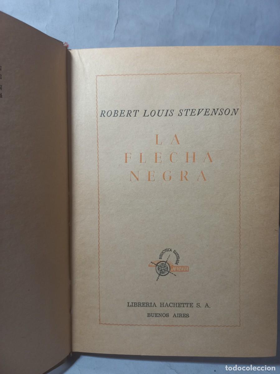 Libros antiguos: Robert Louis Stevenson - La Flecha Negra - 1944 - Foto 3