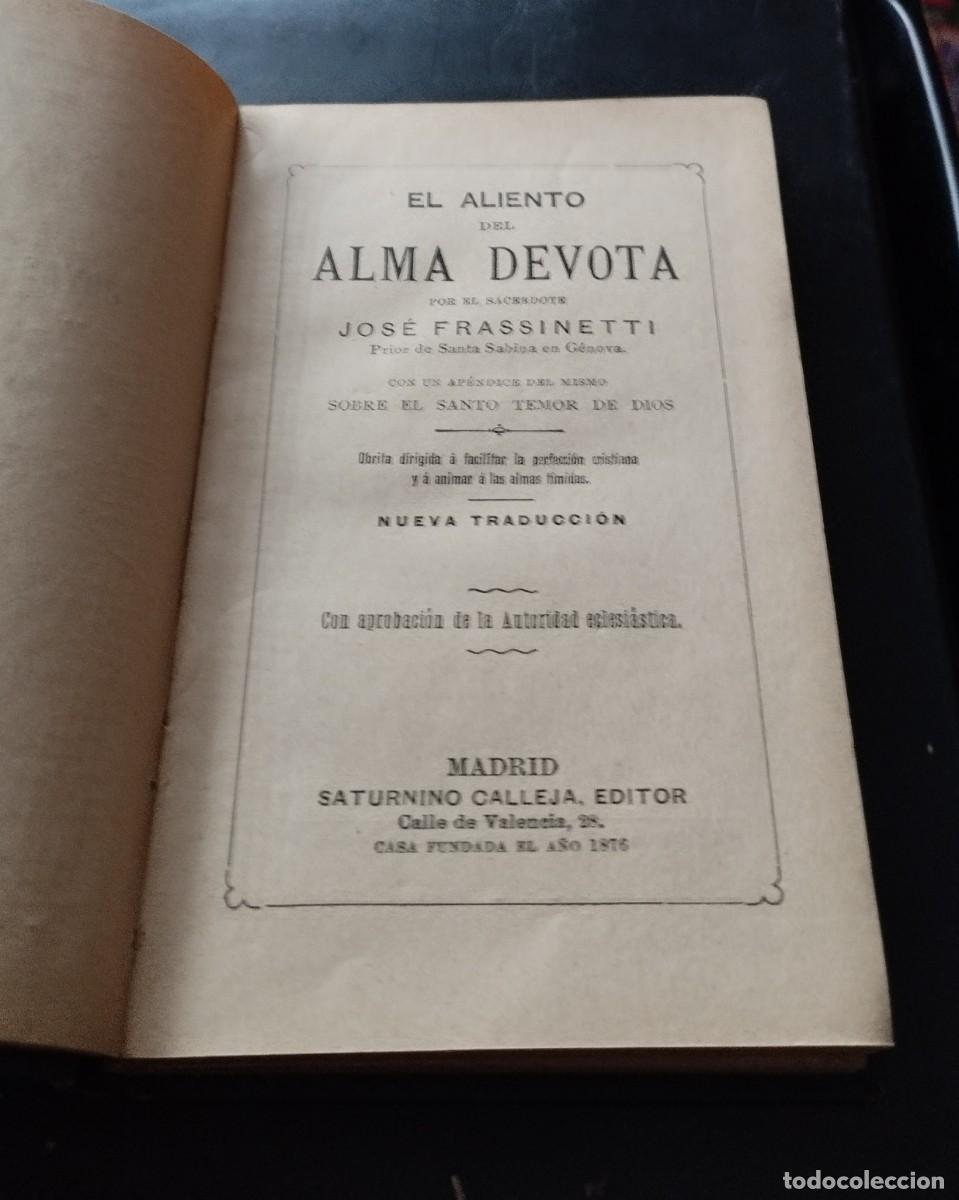 Libros antiguos: Librito religioso tipo misal de 1899 El aliento del Alma devota - Foto 2