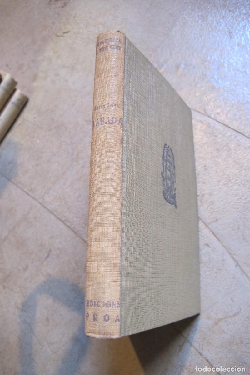 Libros antiguos: ALBADA JOSEP SELVA. PROA A TOT VENT 1933. 54 - Foto 1