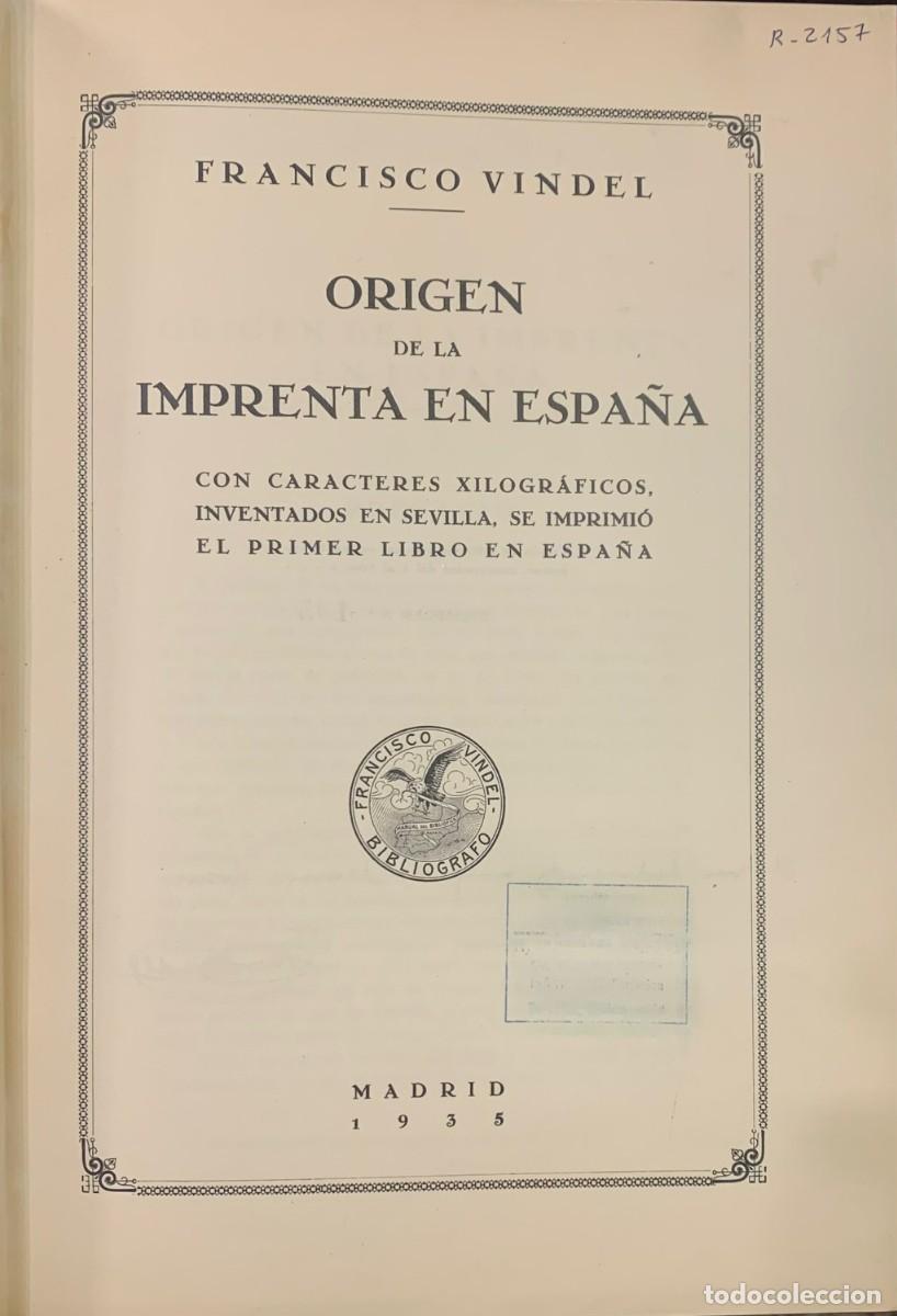 Libros antiguos: Origen de la Imprenta en Espa&ntilde;a. Francisco Vindel - Foto 3