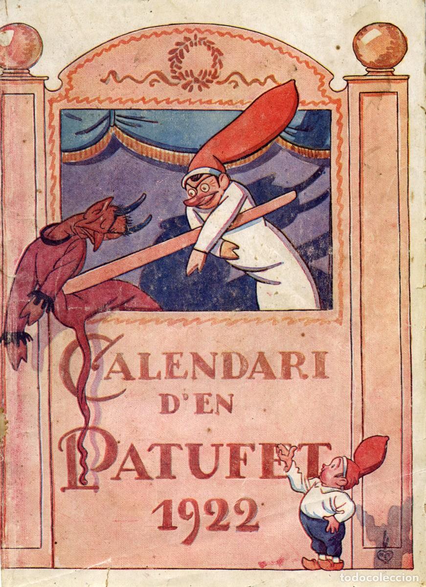 Libros antiguos: CALENDARI DEN PATUFET 1922 - Foto 1