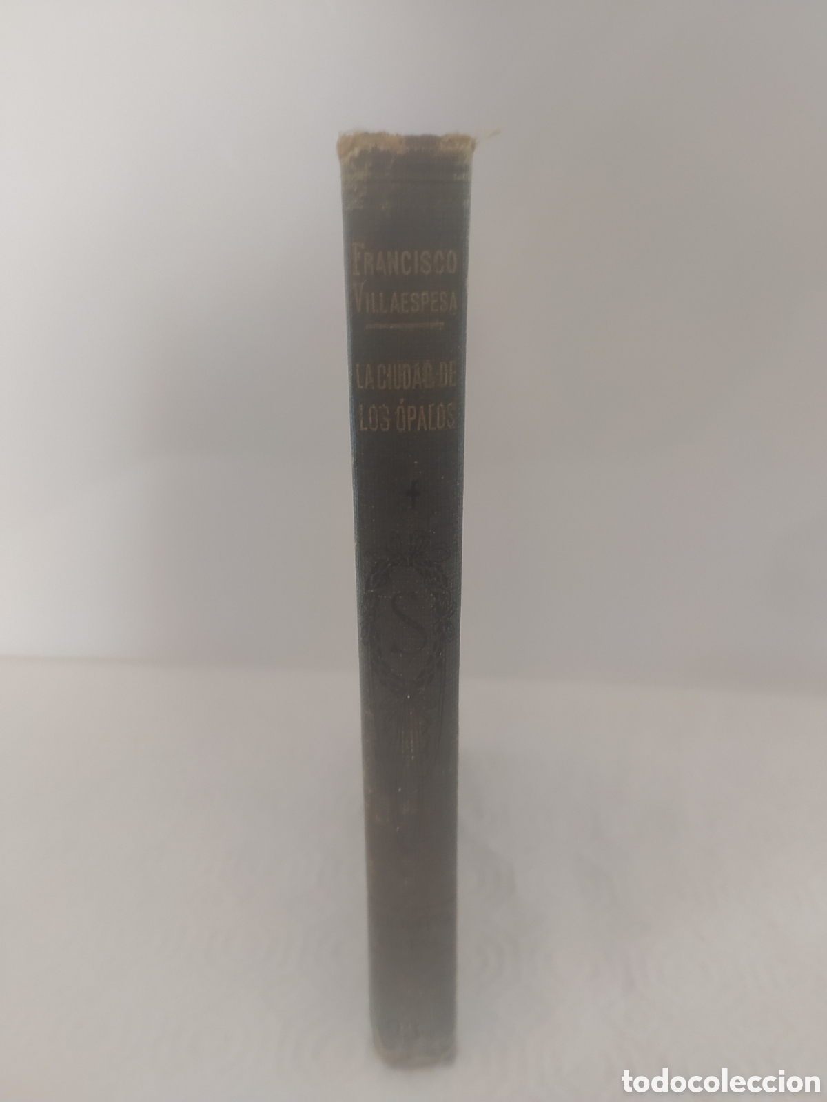 Libros antiguos: La ciudad de los &oacute;palos Francisco Villaespesa - Foto 3