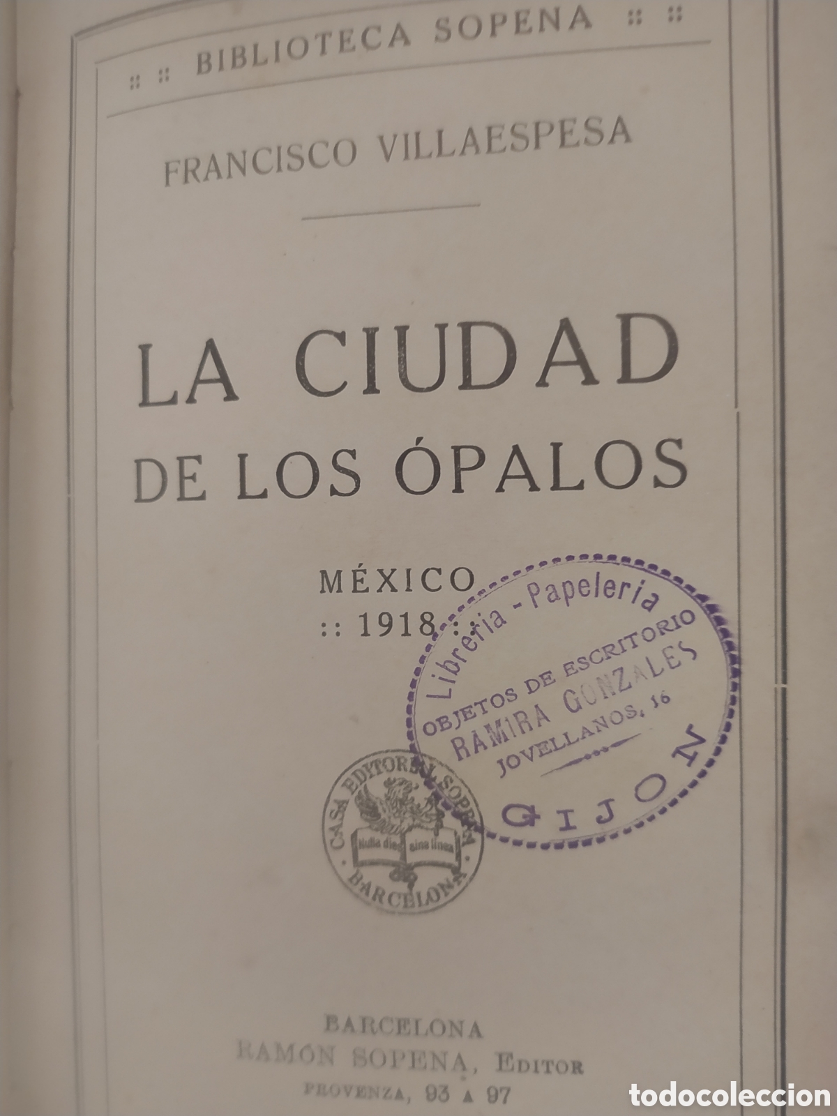 Libros antiguos: La ciudad de los &oacute;palos Francisco Villaespesa - Foto 5