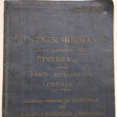 Libros antiguos: CATÁLOGO ESPECIAL DE MÁQUINAS PARA GALLETAS – KUSTNER HERMANOS (1908) PASTELERÍA REPOSTERÍA POSTRES. Lote 399153669
