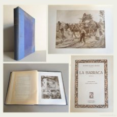 Libros antiguos: LA BARRACA. VICENTE BLASCO IBAÑEZ. ILUSTRADA POR JOSÉ BENLLIURE. PROMETEO.1929.. Lote 399482059
