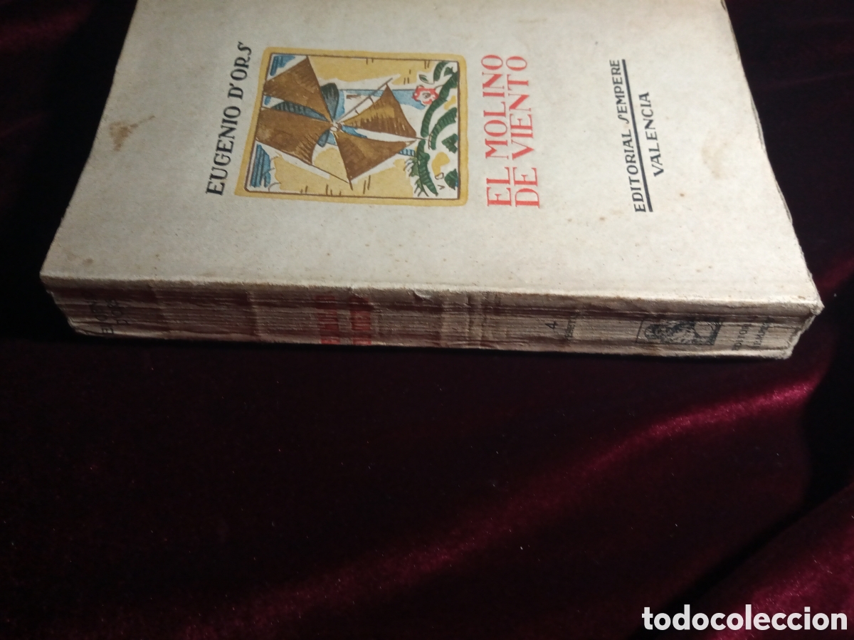 Libros antiguos: EL MOLINO DE VIENTO. EUGENIO DORS. Primera edici&oacute;n. - Foto 3
