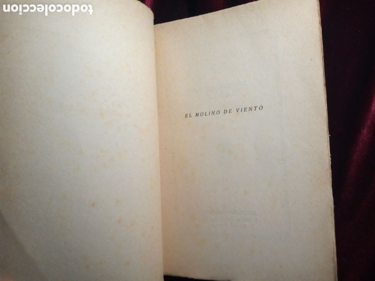 Libros antiguos: EL MOLINO DE VIENTO. EUGENIO DORS. Primera edici&oacute;n. - Foto 4