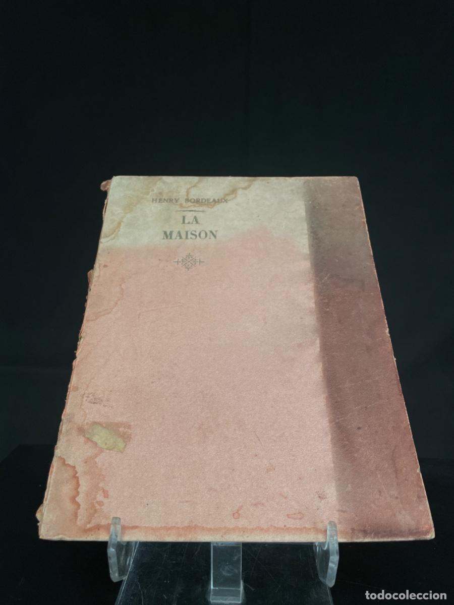 Libros antiguos: La Maison - Henry Bordeaux - 1932 - Foto 1