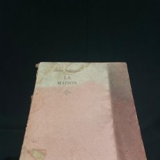 Libros antiguos: LA MAISON - HENRY BORDEAUX - 1932. Lote 399987759