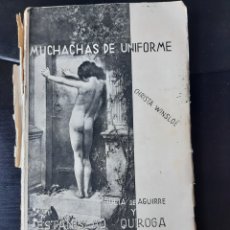 Libros antiguos: MUCHACHAS DE UNIFORME DE WINSLOE , C. BERMEJO 1934. Lote 400106494