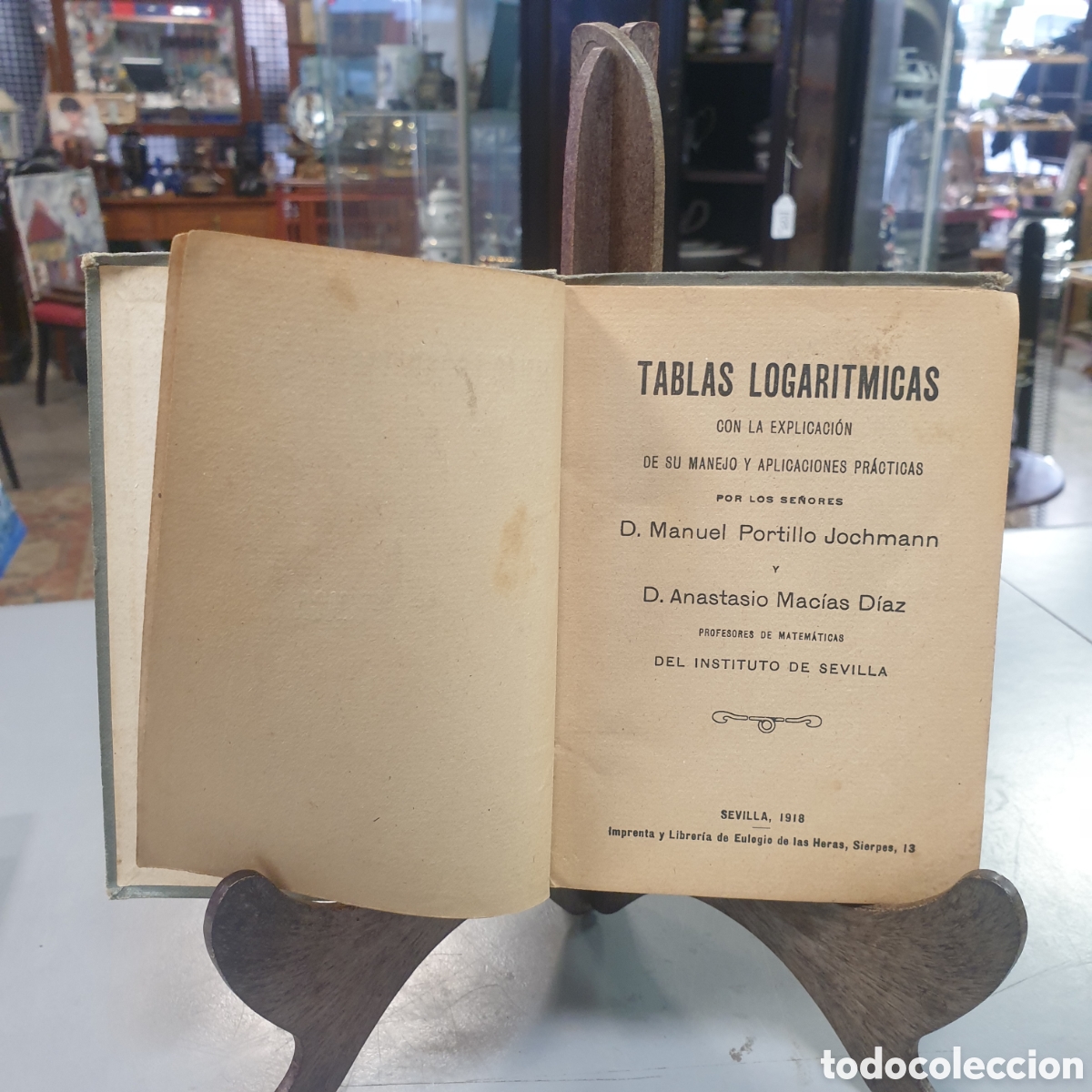 Libros antiguos: Tablas Logaritmicas Sevilla 1918 - Foto 2