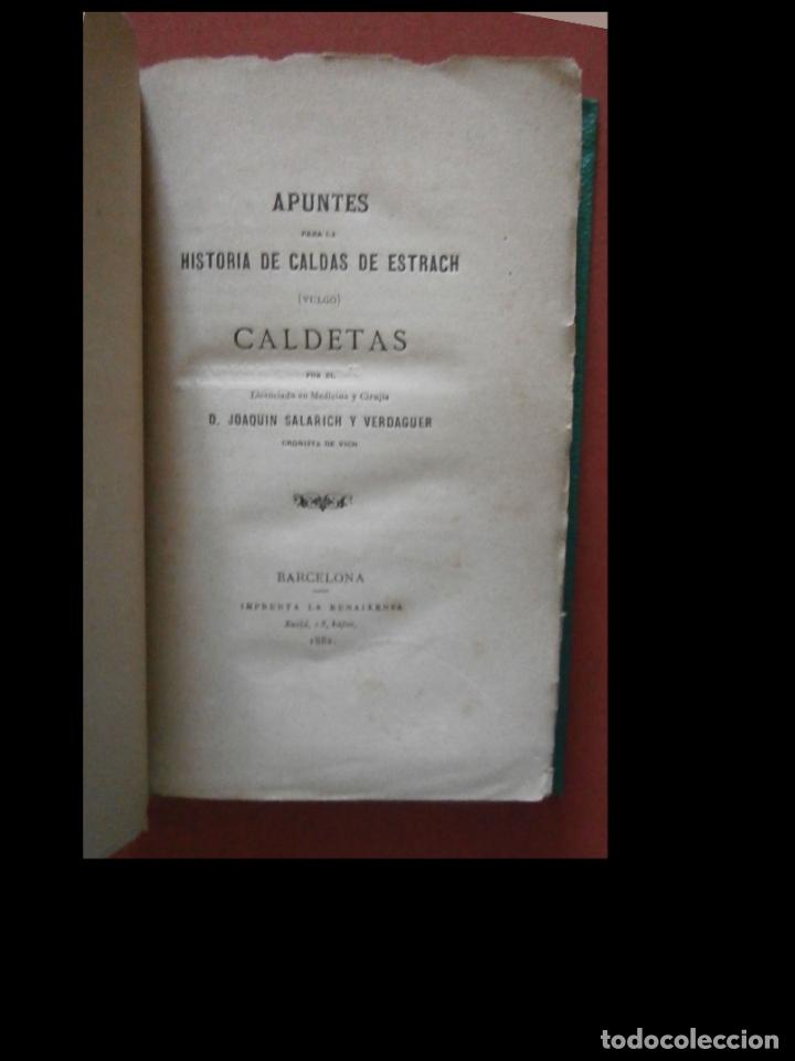 Old books: Apuntes para la historia de Caldas de Estrach, vulgo Caldetas. Joaqu&iacute;n Salarich y Verdaguer