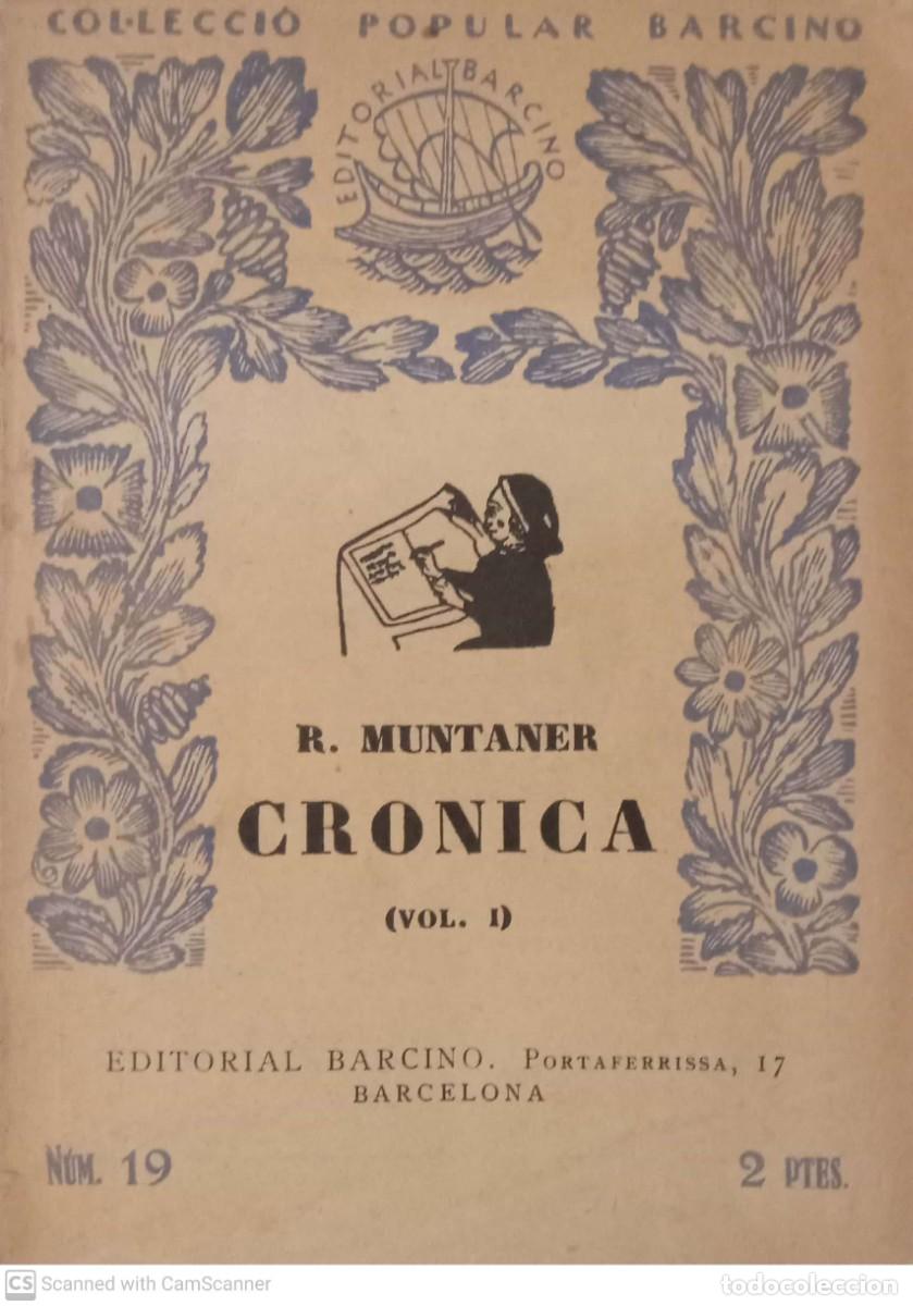 Libros antiguos: Cr&ograve;nica (vol. I) [R. Muntaner] - Foto 1