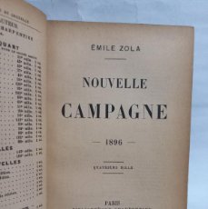 Libros antiguos: ÉMILE ZOLA - NOUVELLE CAMPAGNE - 1897. Lote 400395164