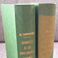 Libros antiguos: GENERACIÓN DE LOS CONOCIMIENTOS HUMANOS 4 TOMOS EN 2 VOLS. TELA (G. TIBERGHIEN) 1875 SIN USAR