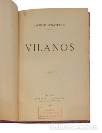 Libros antiguos: VILANOS.- JACINTO BENAVENTE (1905) - Foto 2