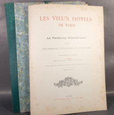 Libros antiguos: LES VIEUX HOTELS DE PARIS - LE FAUBOURG SAINT-GERMAIN TOME II-ED.CHEZ.F.CONTET 1913 - 40 LÁMINAS. Lote 400681574