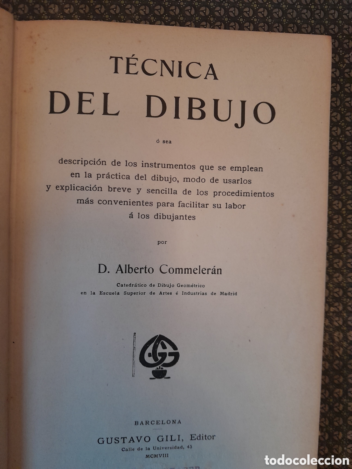 Libros antiguos: T&eacute;cnica del dibujo A.Commeleran 1908 - Foto 2