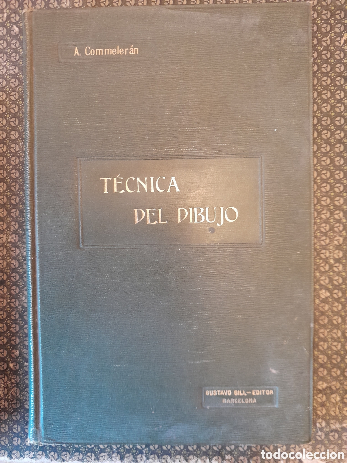 Libros antiguos: T&eacute;cnica del dibujo A.Commeleran 1908 - Foto 1