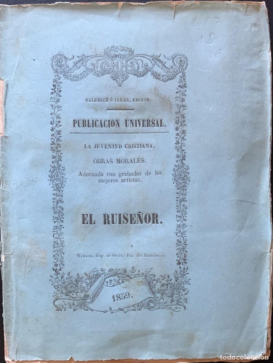 Livros antigos: EL RUISEÑOR. LA JUVENTUD CRISTIANA. OBRAS MORALES