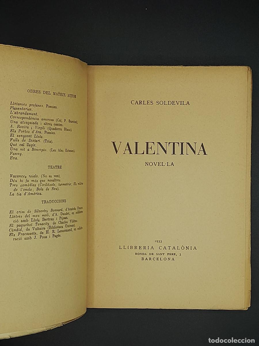 Libros antiguos: Valentina - Carles Soldevila, 1933 - Foto 3