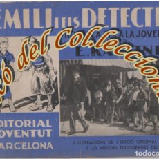 Libros antiguos: EMILI I ELS DETECTIUS NOVEL·LA PER A LA JOVENALLA , E.KAESTNER . EDITORIAL JOVENTUD , 1935. Lote 401535484