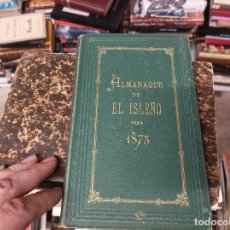 Libros antiguos: ALMANAQUE DE EL ISLEÑO PARA 1875 . ALMANAQUE DE LAS ISLAS BALEARES . MALLORCA