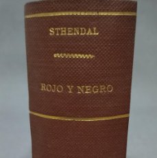 Libros antiguos: ROJO Y NEGRO, STENDHAL. AÑO 1919. DOS TOMOS EN UN VOLUMEN.. Lote 401842964