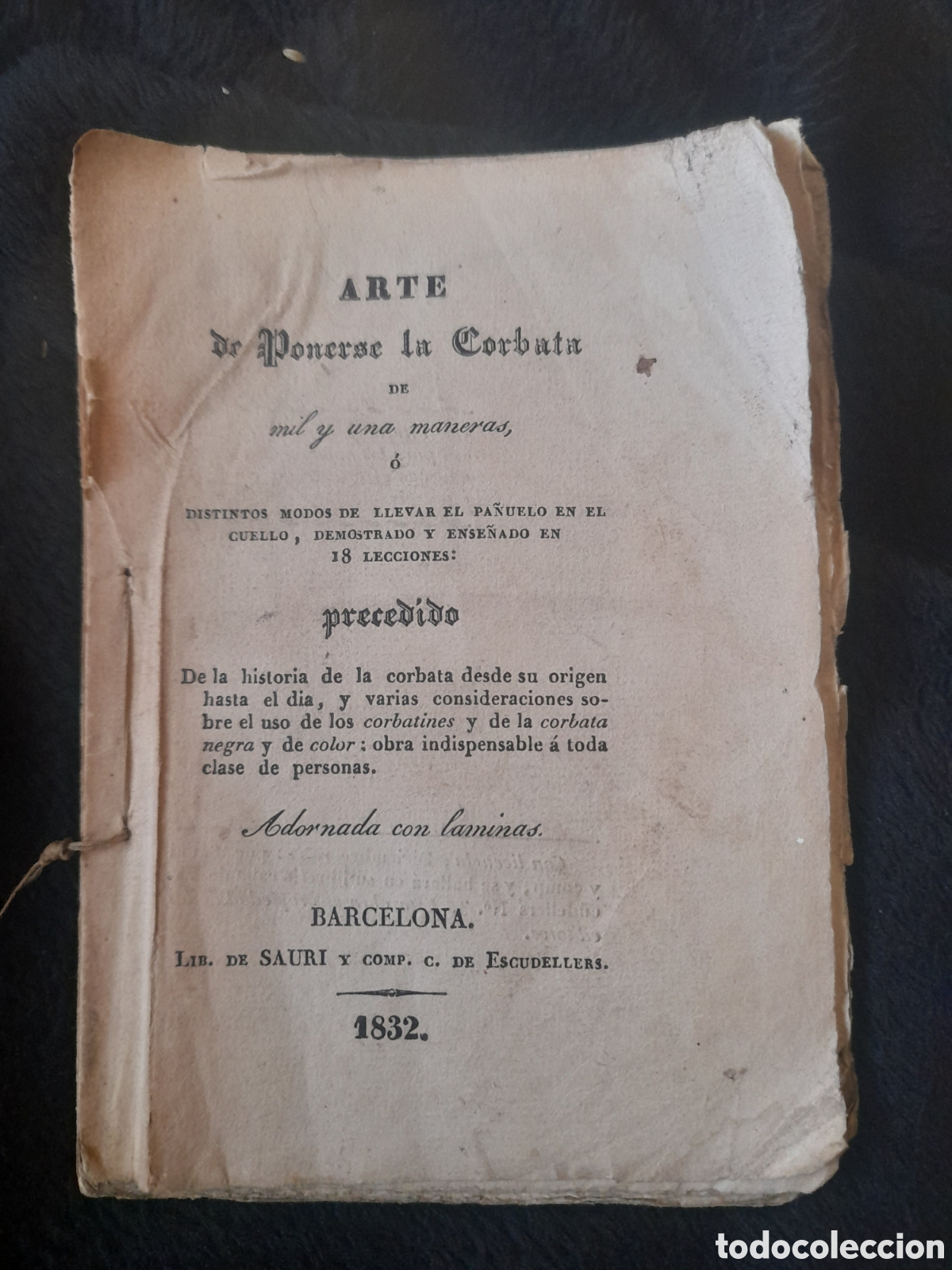 Libros antiguos: Libro, El arte de ponerse la corbata de 1832 - Foto 1