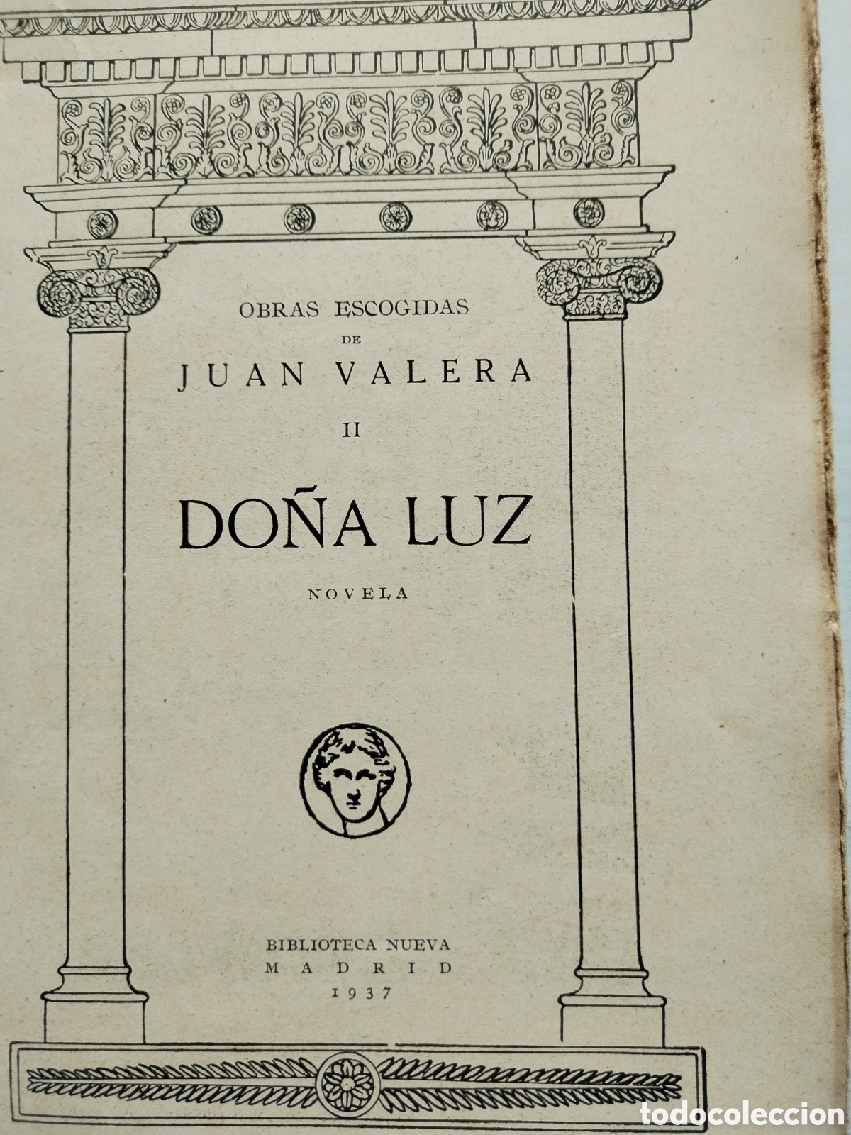 Libros antiguos: DO&Ntilde;A LUZ/JUAN VALERA - Foto 6