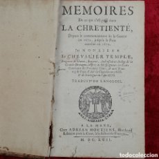 Libros antiguos: L-7505. MEMOIRES DE CE QUI S'EFT PAFFÉ DANS LA CHRETIENTÉ. ADRIAN MOETINES, A LA HAYE, 1692. Lote 402154304