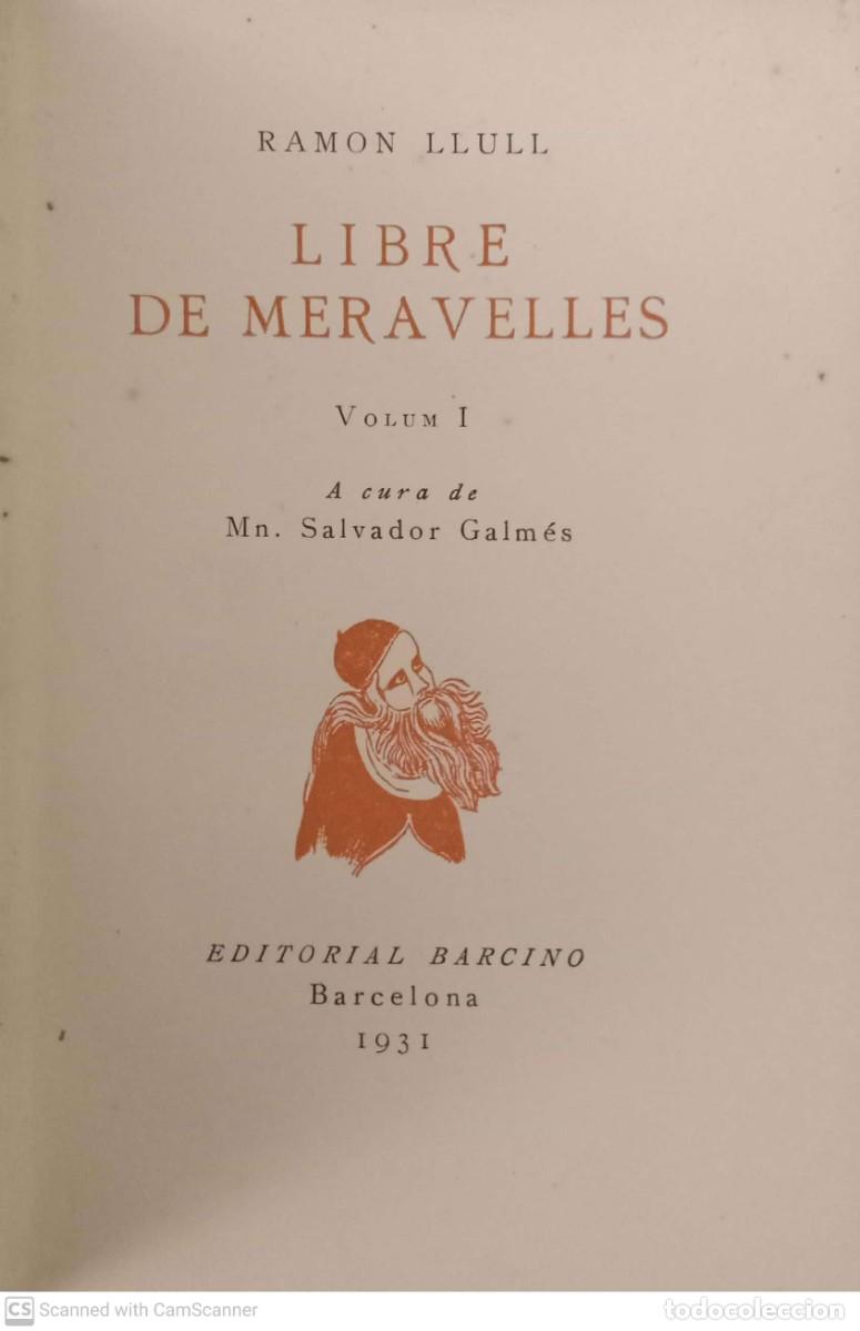 Libros antiguos: Libre de meravelles (volum I) [Ramon Llull] - Foto 2