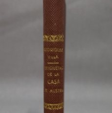 Libros antiguos: ETIQUETAS DE LA CASA DE AUSTRIA, ANTONIO RODRÍGUEZ VILA, AÑO 1913.. Lote 402397379