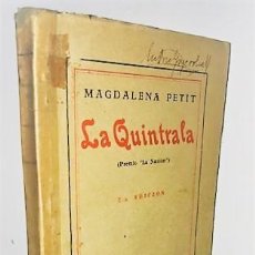 Libros antiguos: MAGDALENA PETIT ... LA QUINTRALA ... 1932. Lote 402463284