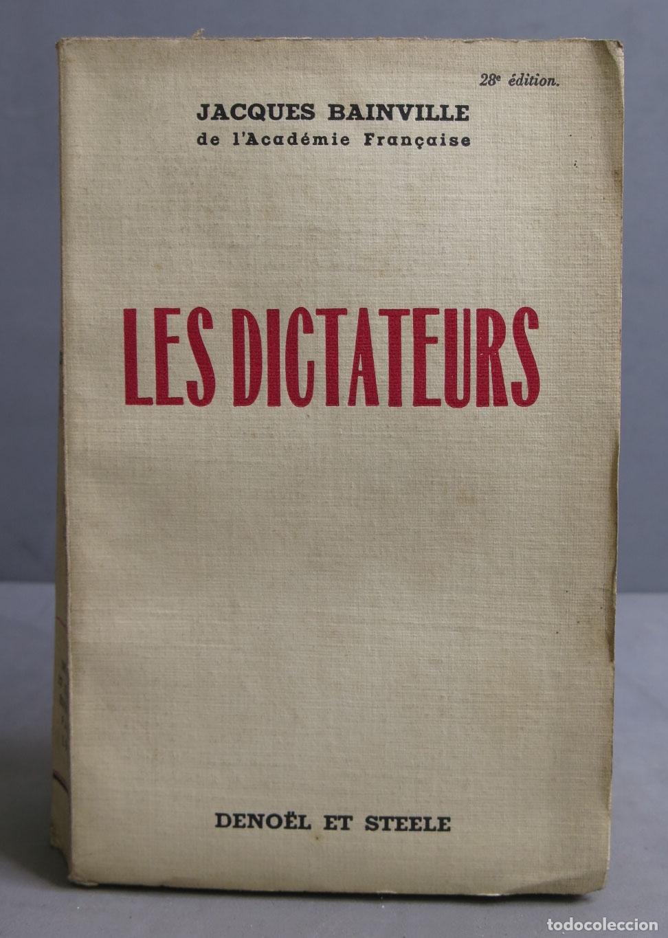 Libros antiguos: Les Dictateurs. BAINVILLE - Foto 1
