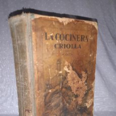 Libros antiguos: LA COCINA CRIOLLA - EDICION ORIGINAL AÑO 1926 - MARTA - COCINA•GASTRONOMIA.. Lote 402648074
