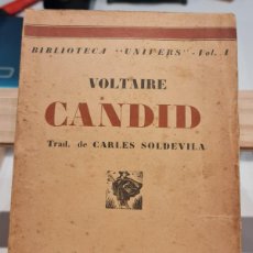 Libros antiguos: CÀNDID (VOLTAIRE) BIBLIOTECA UNIVERS Nº 1 LLIBRERIA CATALÒNIA, BARCELONA 1928. Lote 402692619