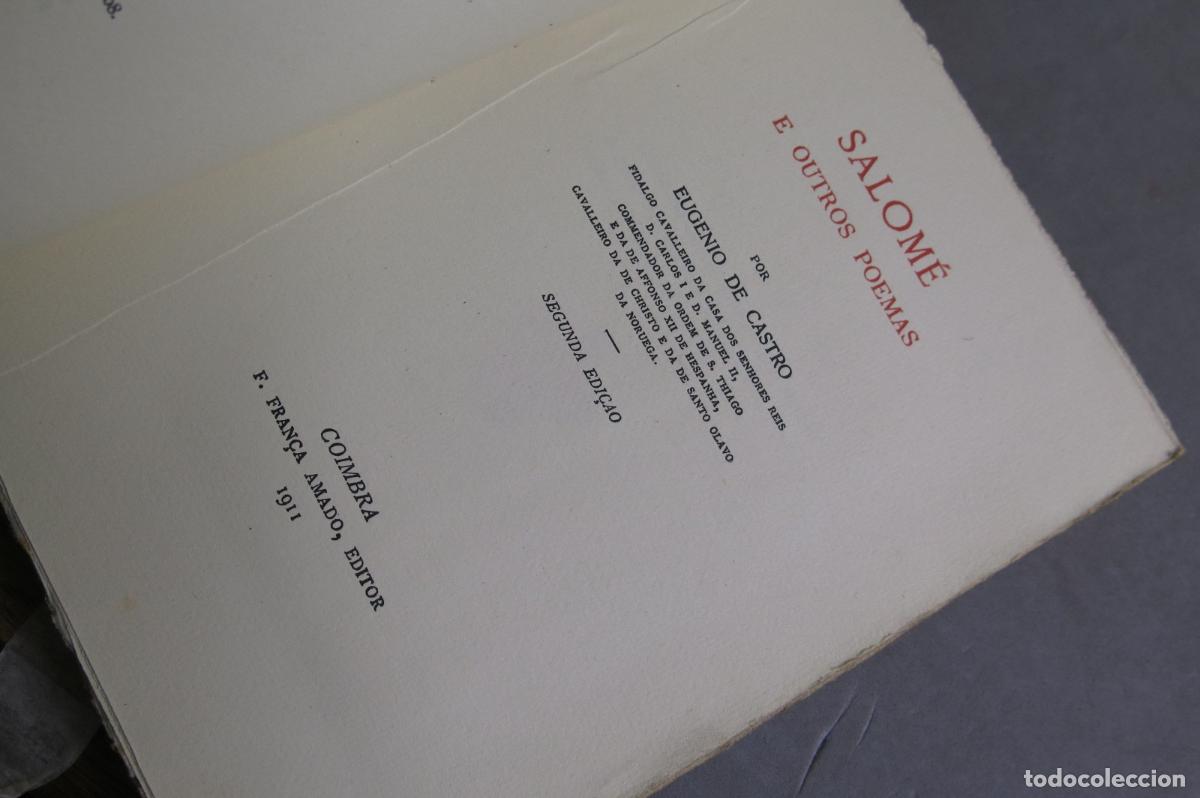 Libros antiguos: 1911. Salom&eacute; e outros poemas. EUGENIO DE CASTRO - Foto 2