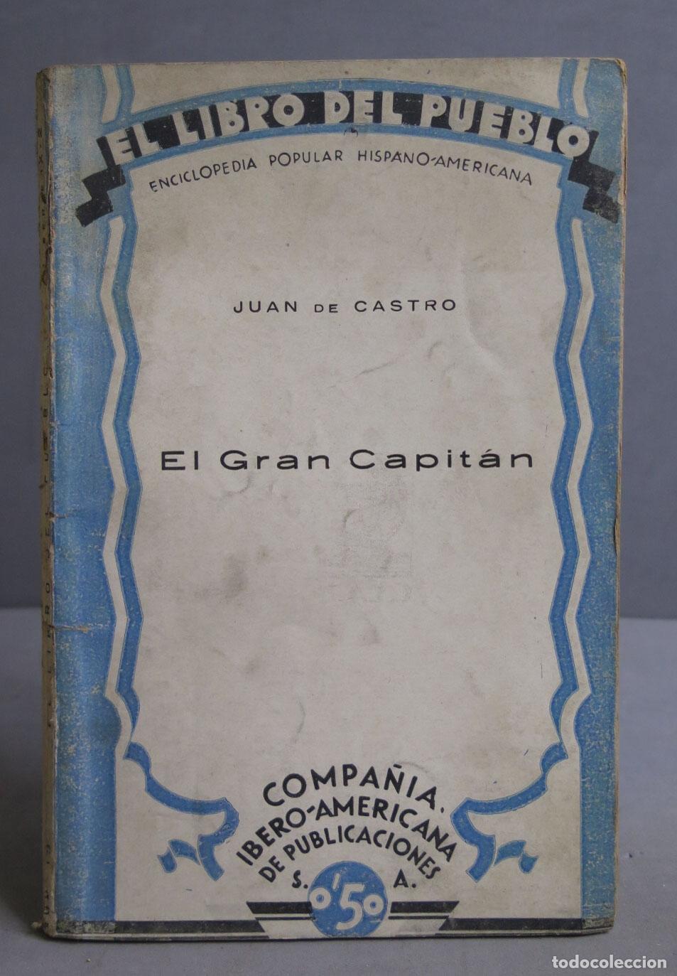 Libros antiguos: EL GRAN CAPIT&Aacute;N. Castro - Foto 1