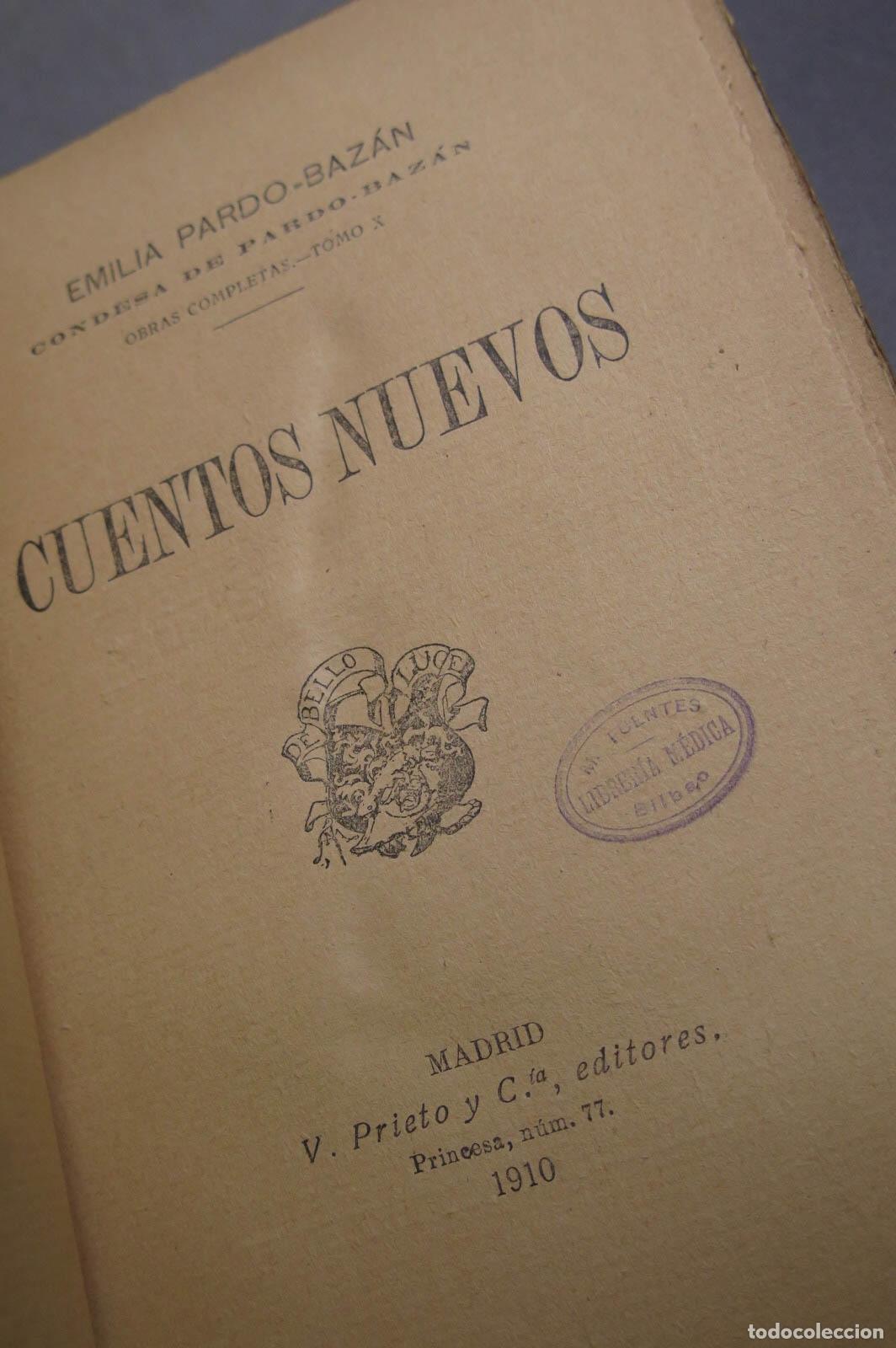 Libros antiguos: 1910. Cuentos nuevos. PARDO BAZ&Aacute;N - Foto 2