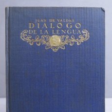 Libros antiguos: 1919. DIALOGO DE LA LENGUA. VALDES. Lote 402875119