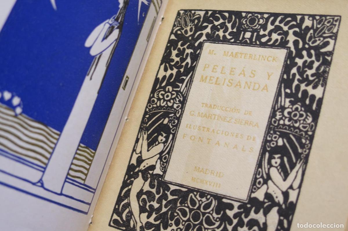 Libros antiguos: 1918. PELEAS Y MELISANDA. MAETERLINCK - Foto 3