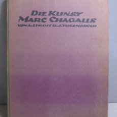 Libros antiguos: DIE KUNST MARC CHAGALLS. 1921. Lote 402876184