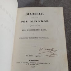 Libros antiguos: MANUAL PRÁCTICO DEL MINADOR PARA EL USO DEL REGIMIENTO REAL DE ZAPADORES MINADORES PONTONEROS. 1833