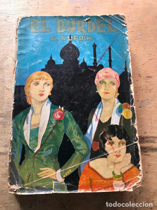 Antiquarische B&uuml;cher: A. KURPIN. EL BURDEL. (ESTUDIO DE LOS LUPANARES RUSOS). PRIMERA EDICI&Oacute;N.